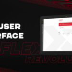 Flex New User Interface and New Functionality