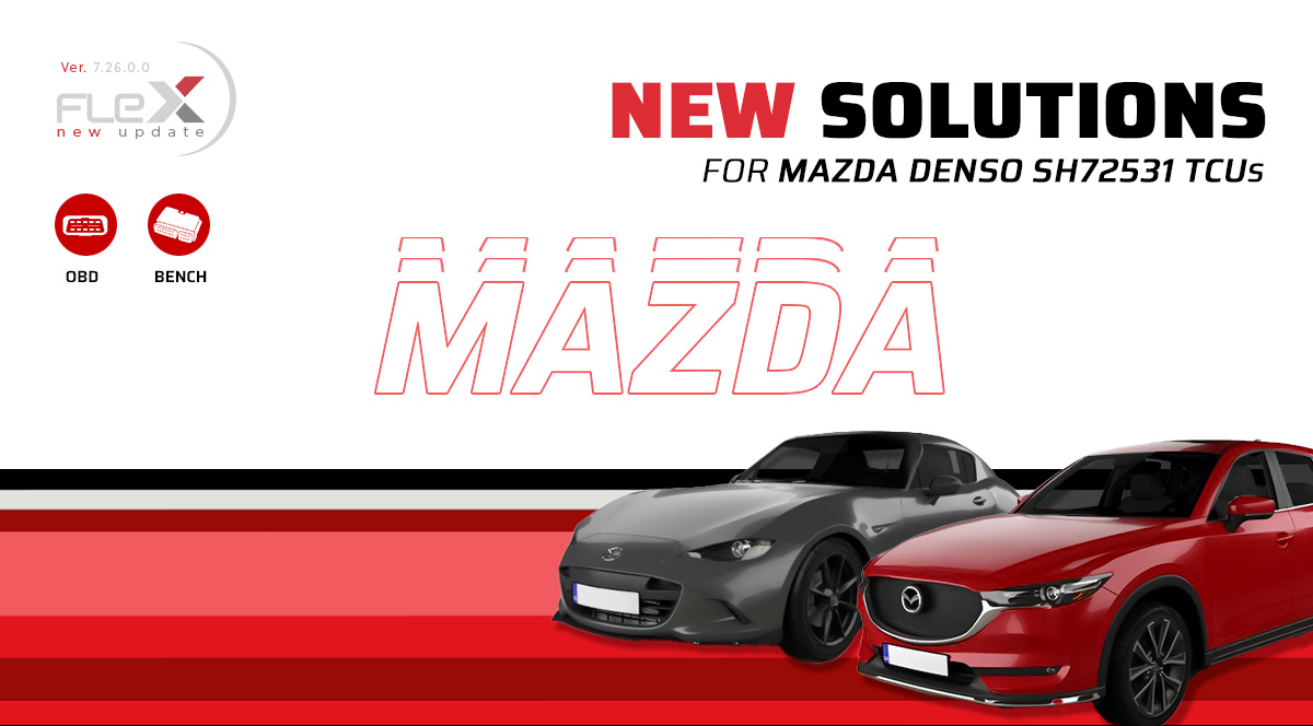 Flex Update 7.26.0.0 - New Solution for Mazda Denso TCU SH72531